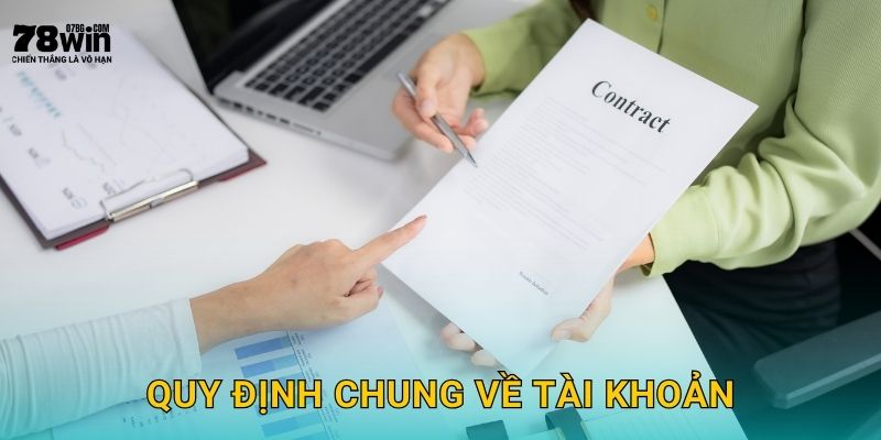 Quy định chung về tài khoản