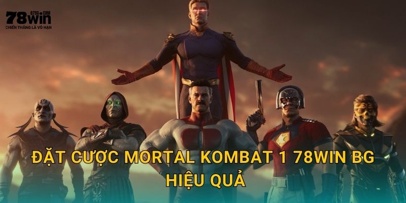 Đặt cược Mortal Kombat 1 78win bg hiệu quả