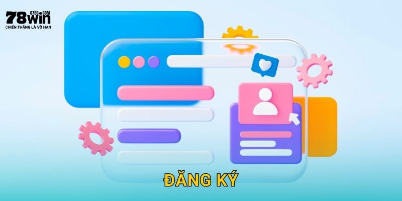 Hướng Dẫn Đăng Ký 78win bg Chỉ 3 Phút