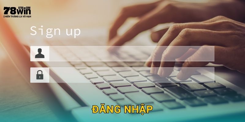 Đăng Nhập 78win bg An Toàn Và Bảo Mật