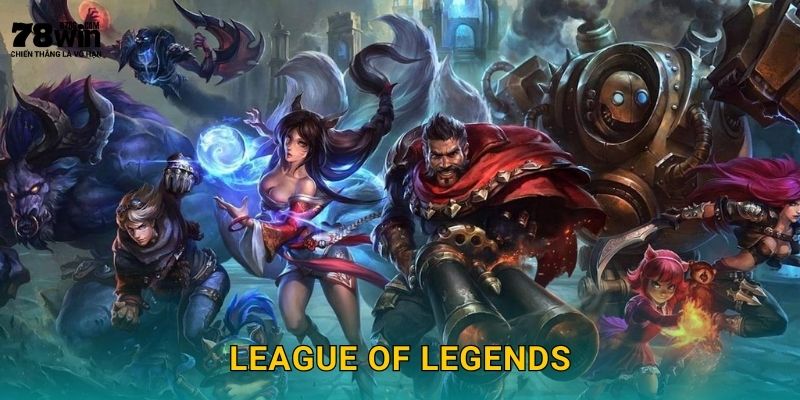 League of Legends 78win bg – Cược MOBA Số 1 Thế Giới